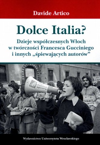 Davide Artico "Dolce Italia? Dzieje współczesnych Włoch w twórczości Francesca Gucciniego..." i innych "śpiewających autorów"", Wydawnictwo Uniwersytetu Wrocławskiego, Wrocław 2012.