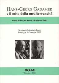 Davide Artico, Ludovico Fulci (red.) "Hans-Georg Gadamer e il mito della mediterraneità" Seminario Interdisciplinare - Breslavia, 6-7 maggio 2005, Dolnośląskie Wydawnictwo Edukacyjne, Wrocław 2006.