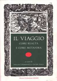 Justyna Łukaszewicz, Davide Artico (red.) "Il viaggio come realtà e come metafora", Oficyna Wydawnicza Leksem, Łask 2004.